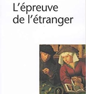 L’épreuve de l’étranger